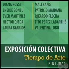Tiempo de Arte - Exposicin Colectiva  - Lunes, 18 de Septiembre de 2017